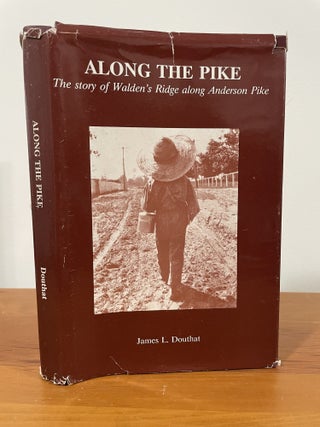 Along the Pike