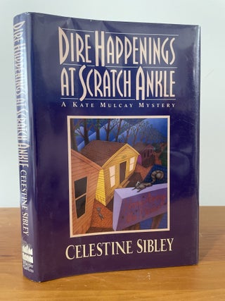 Dire Happenings at Scratch Ankle