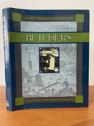 Item #5838 Builders. Irene M. Franck, David M. Brownstone