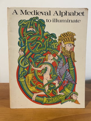 Item #5857 A Medieval Alphabet to Illuminate