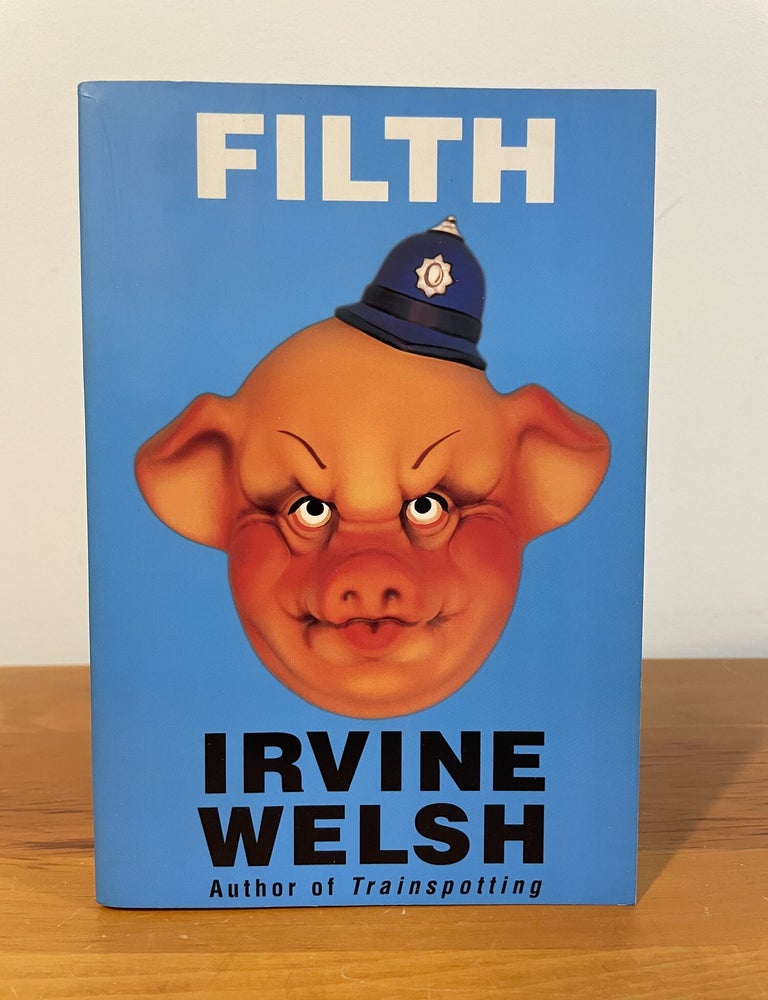 Item #5915 Filth. Irvine Welsh.
