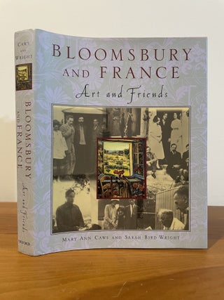 Item #5916 Bloomsbury and France. Mary Ann Caws, Sarah Bird Wright