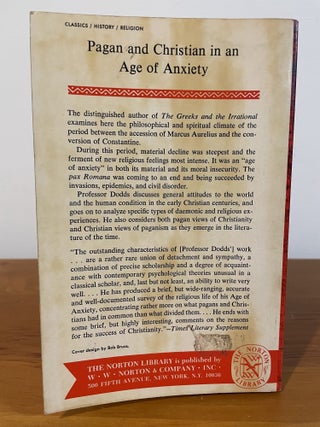 Pagan and Christian in an Age of Anxiety
