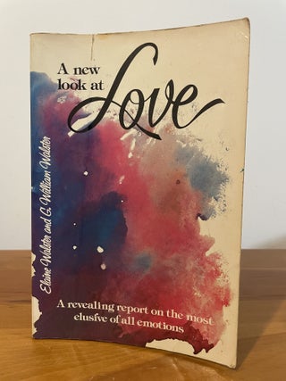 Item #5934 A New Look at Love. Elaine Walster, G. William Walster