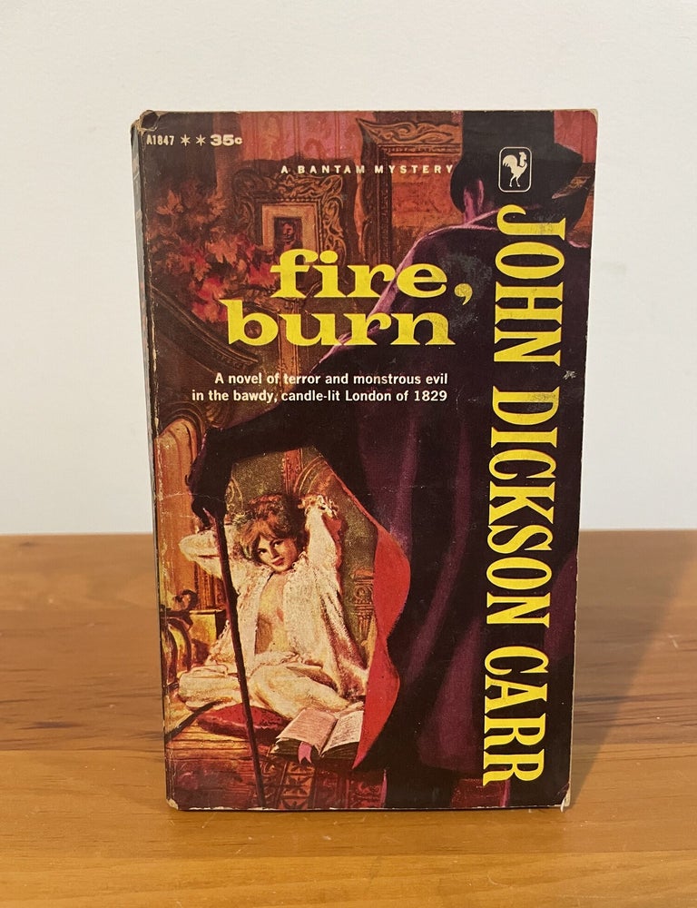 Item #5981 Fire, Burn. John Dickson Carr.