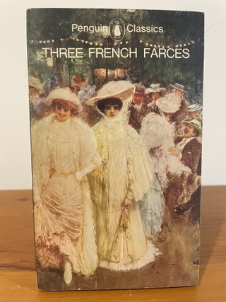 Item #6020 Three French Farces. Frederick Davies, transl