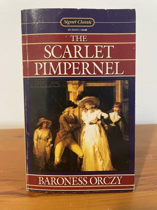 Item #6028 The Scarlet Pimpernel. Baroness Orczy