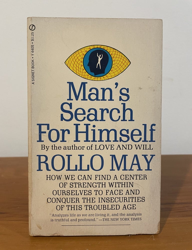 Item #6035 Man's Search for Himself. Rollo May.
