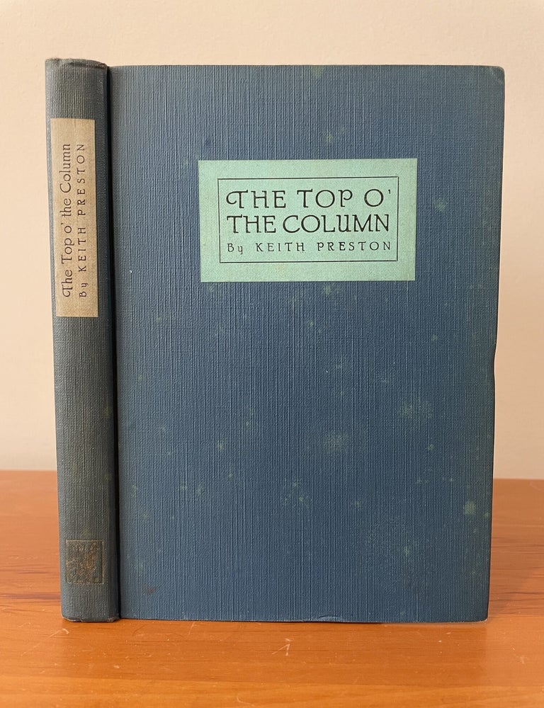 Item #6060 The Top O' the Column. Keith Preston.
