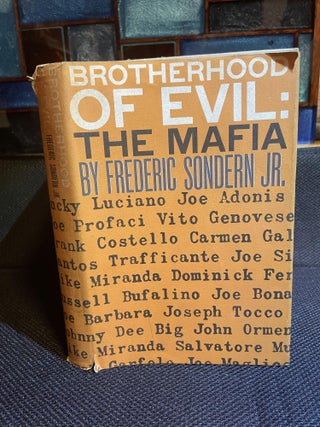 Item #63 Brotherhood of Evil: The Mafia. Frederic Jr Sondern