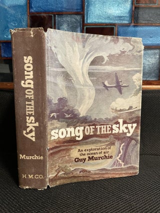 Item #635 Song of the Sky. Guy Murchie