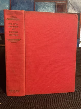 The Autobiography of Lincoln Steffens