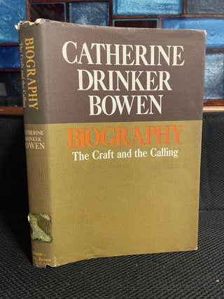 Item #716 Biography. Catherine Drinker Bowen
