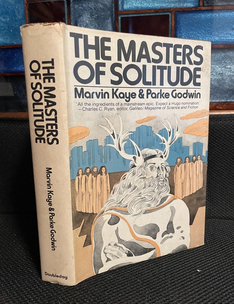 Item #755 The Masters of Solitude. Marvin Kaye, Parke Godwin.
