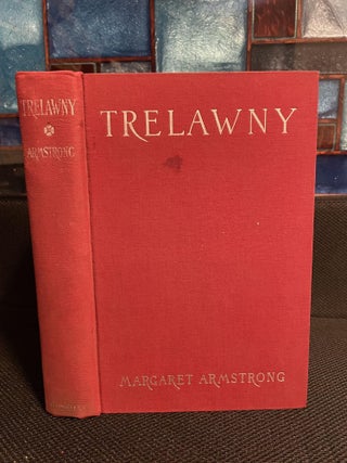 Item #894 Trelawny. Margaret Armstrong