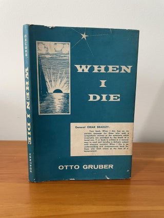Item #958 When I Die. Otto Gruber