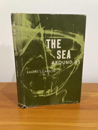 Item #988 The Sea Around Us. Rachel L. Carson